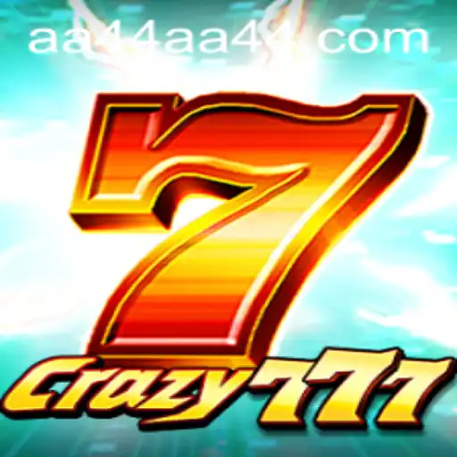 Crazy777: A Dive into the Exciting World of Modern Gaming