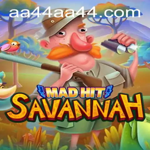 Discover the Thrilling World of MadHitSavannah and the Excitement of Playing AA44