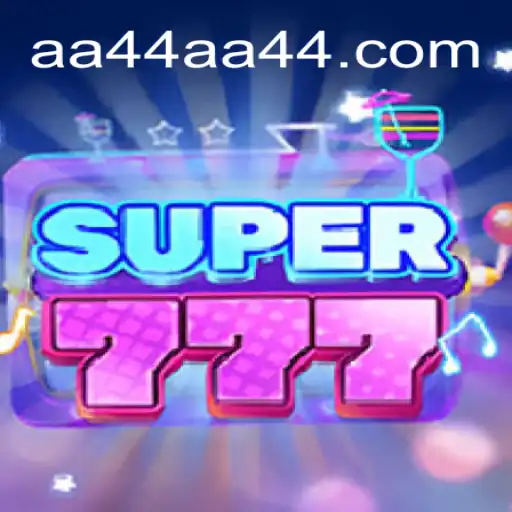 Unveiling Super777: The Ultimate Gaming Experience with AA44